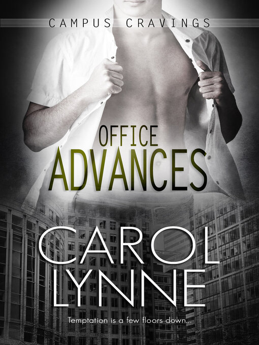 Title details for Office Advances by Carol Lynne - Available